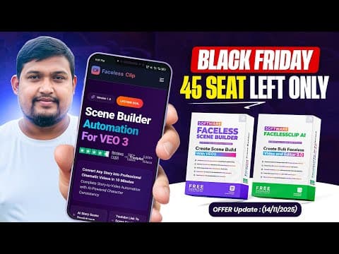 Black Friday OFFER Update (14/11/2025) - Faceless Clip AI &amp; Scene Builder For VEO 3