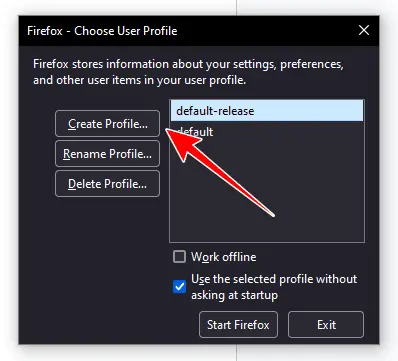 Click the Create Profile button within the Firefox Profile Manager window.