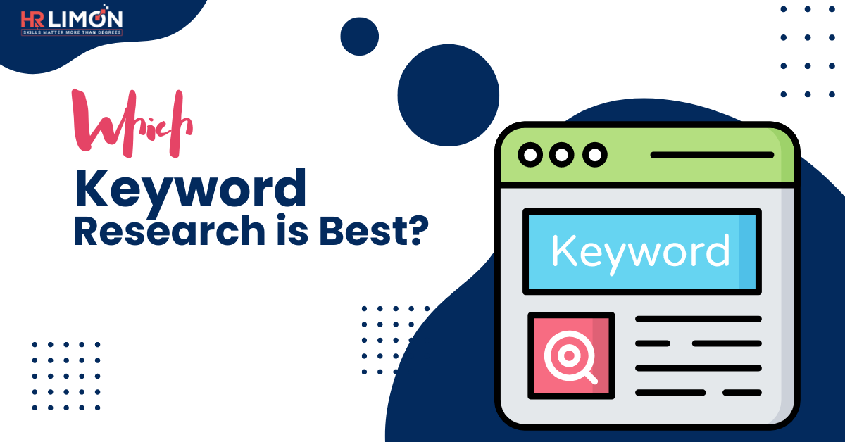 Which Keyword Research is Best?