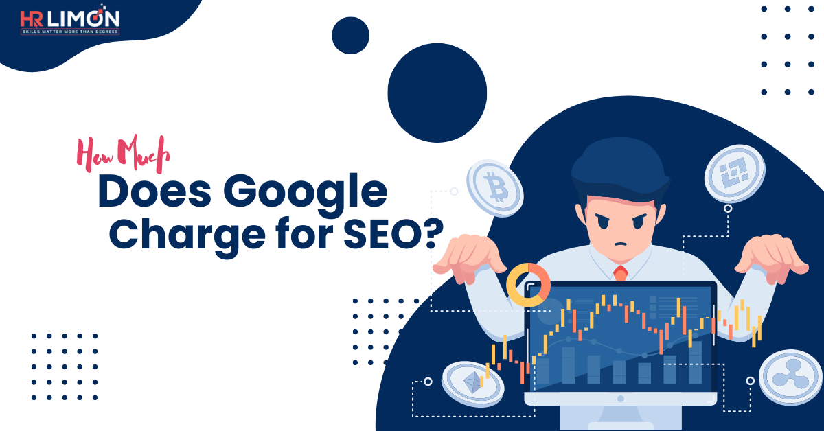 how-much-does-google-charge-for-seo