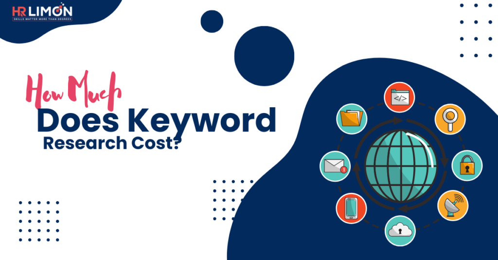 How Much Does Keyword Research Cost