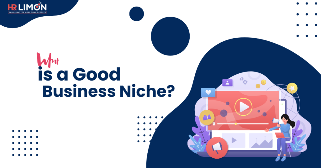 What is a Good Business Niche
